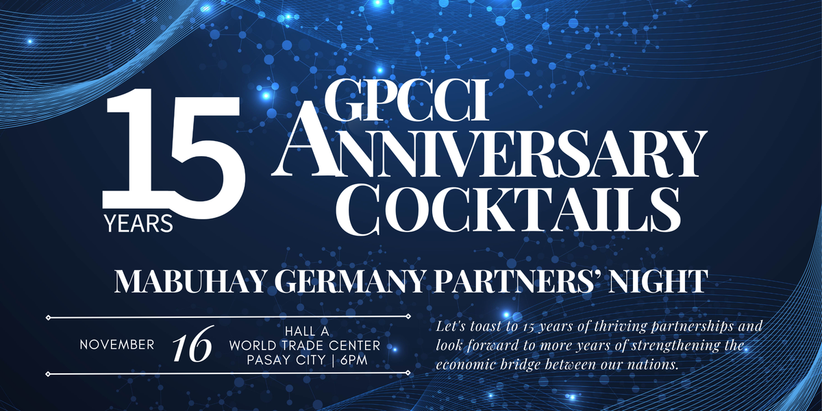 GPCCI 15th Year Anniversary Cocktails and Mabuhay Germany Partners