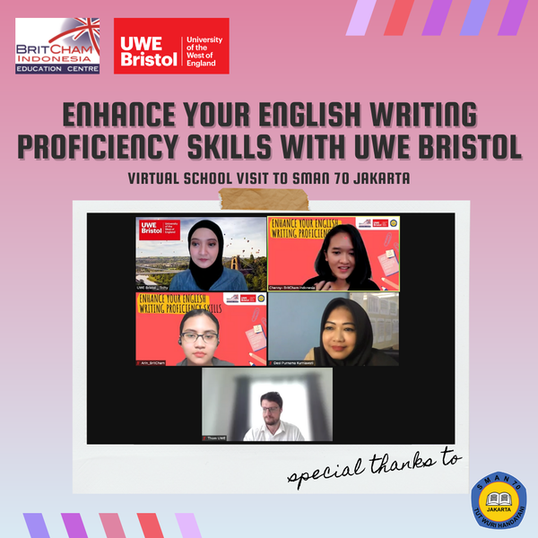 [EXCLUSIVE!] Enhance Your English Writing Proficiency Skills with UWE Bristol | SMAN 70 Jakarta