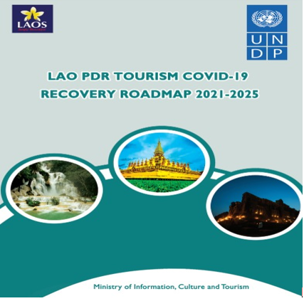 LAO PDR TOURISM COVID-19, RECOVERY ROADMAP 2021-2021