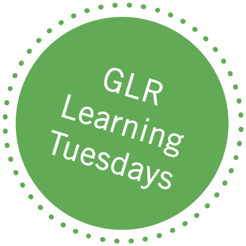 GLR Learning Tuesdays Webinar