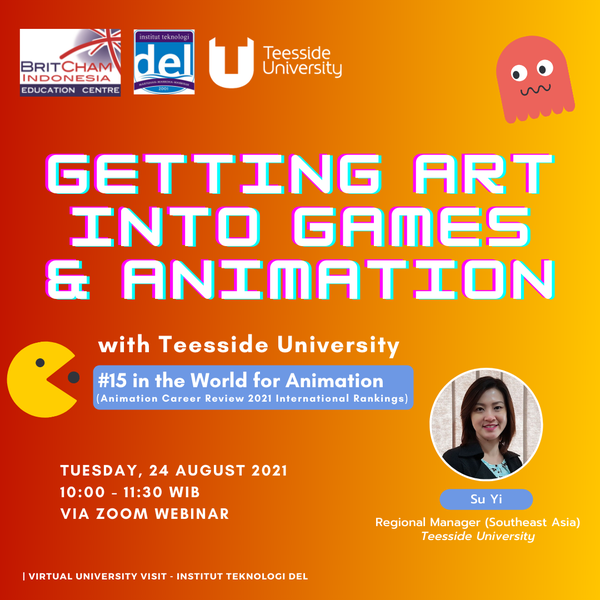 [EXCLUSIVE!] Getting Art Into Games & Animation with Teesside University | Institut Teknologi Del