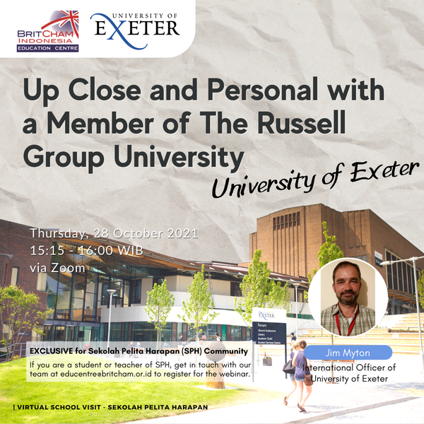 [EXCLUSIVE!] Up Close and Personal with a Member of The Russell Group University: University of Exeter | Sekolah Pelita Harapan