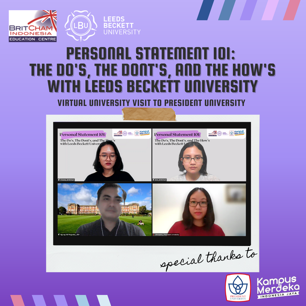 [EXCLUSIVE!] Personal Statement 101: The Do’s, The Don’ts and The How’s with Leeds Beckett University | President University