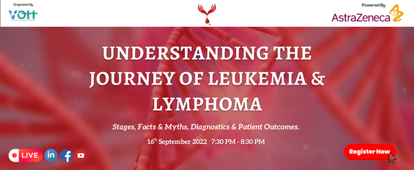 Understanding The Journey of Leukemia & Lymphoma | Voice of Healthcare ...