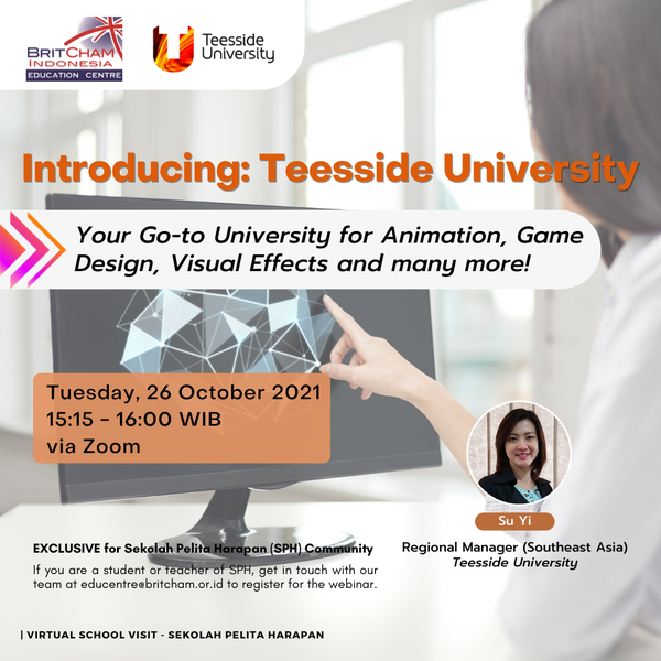 [EXCLUSIVE!] Introducing: Teesside University! Your Go-to University for Animation, Game Design, Visual Effects | Sekolah Pelita harapan