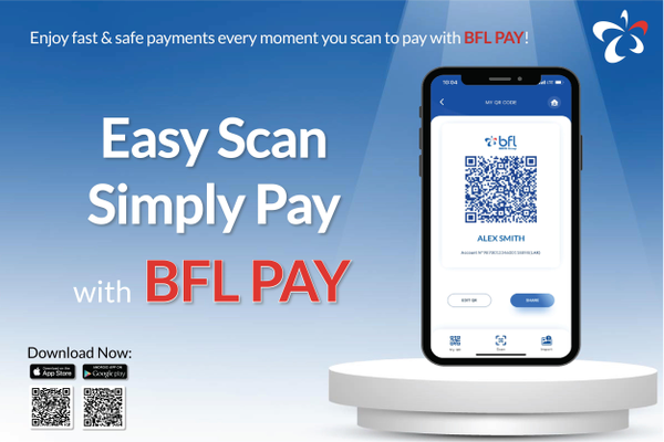 FAST AND SECURITY WITH BFL QR CODE PAYMENT
