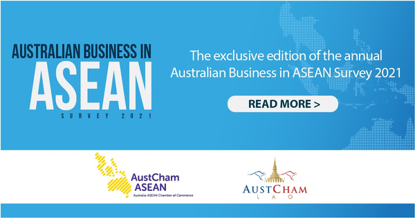 AUSTRALIAN BUSINESS IN ASEAN SURVEY 2021