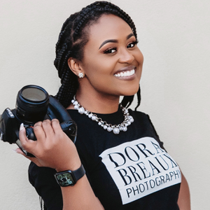 Dora Breaux (Photographer﻿ + Entrepreneur at Dora Breaux Photography)